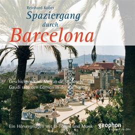 Hörbuch Barcelona  - Autor Reinhard Kober   - gelesen von Schauspielergruppe