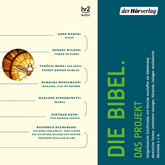 Hörbuch Die Bibel. Das Projekt  - Autor Reinhold Batberger;Barbara Honigmann;Navid Kermani;Hermann Kretzschmar   - gelesen von Schauspielergruppe