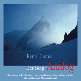 Hörbuch Der Berg Analog  - Autor René Daumal   - gelesen von Wolfgang Scheid-Franke