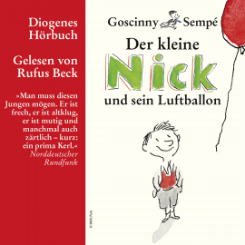 Hörbuch Der kleine Nick und sein Luftballon  - Autor René Goscinny   - gelesen von Rufus Beck