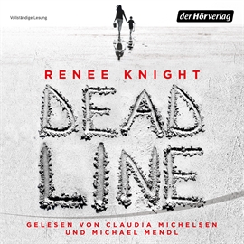 Hörbuch Deadline  - Autor Renée Knight   - gelesen von Schauspielergruppe