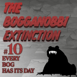 Hörbuch The Bogganobbi Extinction #10  - Autor Rep Tyler   - gelesen von Schauspielergruppe
