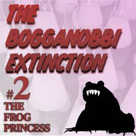 Hörbuch The Bogganobbi Extinction #2  - Autor Rep Tyler   - gelesen von Schauspielergruppe