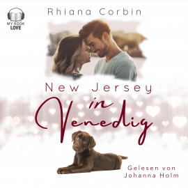 Hörbuch New Jersey in Venedig  - Autor Rhiana Corbin   - gelesen von Johanna Holm