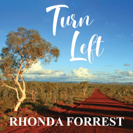 Hörbuch Turn Left  - Autor Rhonda Forrest   - gelesen von Olivia Beardsley