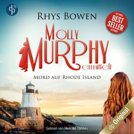Hörbuch Mord auf Rhode Island - Molly Murphy ermittelt-Reihe, Band 11 (Ungekürzt)  - Autor Rhys Bowen   - gelesen von Henrike Tönnes