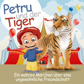 Hörbuch Petru und der Tiger  - Autor Ric Tess   - gelesen von Ronny Krappmann