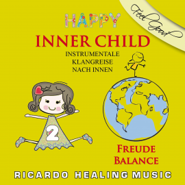 Hörbuch Inner Child - Instrumentale Klangreise nach Innen, Vol. 2  - Autor Ricardo M   - gelesen von Ricardo M