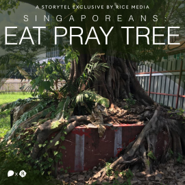 Hörbuch Singaporeans Have Been Praying to Trees For Over 200 Years. Here's Why  - Autor RICE media   - gelesen von Nishad More