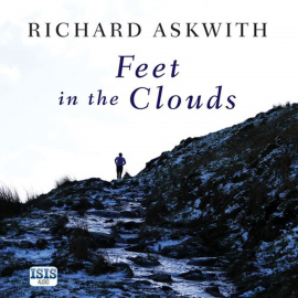 Hörbuch Feet in the Clouds  - Autor Richard Askwith   - gelesen von Richard Askwith