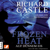 Hörbuch Castle 4: Frozen Heat - Auf dünnem Eis  - Autor Richard Castle   - gelesen von David Nathan