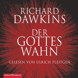 Hörbuch Der Gotteswahn  - Autor Richard Dawkins   - gelesen von Ulrich Pleitgen