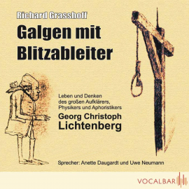 Hörbuch Galgen mit Blitzableiter  - Autor Richard Grasshoff   - gelesen von Schauspielergruppe