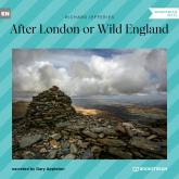 After London or Wild England (Unabridged)