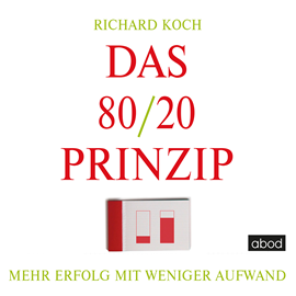 Hörbuch Das 80/20-Prinzip  - Autor Richard Koch   - gelesen von Sebastian Pappenberger