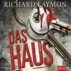 Hörbuch Das Haus  - Autor Richard Laymon   - gelesen von Stefan Lehnen