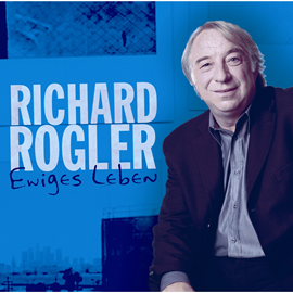 Hörbuch Ewiges Leben  - Autor Richard Rogler   - gelesen von Richard Rogler