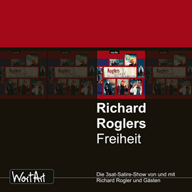 Hörbuch Roglers Freiheit  - Autor Richard Rogler   - gelesen von Richard Rogler