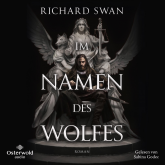 Hörbuch Im Namen des Wolfes (Die Chroniken von Sova 1)  - Autor Richard Swan   - gelesen von Sabina Godec