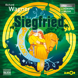 Hörbuch Der Ring des Nibelungen - Oper erzählt als Hörspiel mit Musik, Teil 3: Siegfried  - Autor Richard Wagner   - gelesen von Schauspielergruppe
