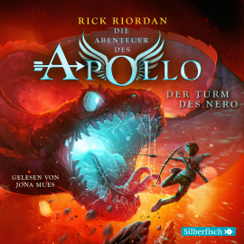 Hörbuch Die Abenteuer des Apollo  5: Der Turm des Nero  - Autor Rick Riordan   - gelesen von Jona Mues