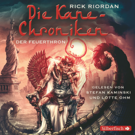 Hörbuch Die Kane-Chroniken, Der Feuerthron  - Autor Rick Riordan   - gelesen von Schauspielergruppe
