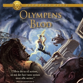 Hörbuch Olympens blod - Olympens helte 5  - Autor Rick Riordan   - gelesen von Michael Thorsen