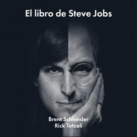 Hörbuch El libro de Steve Jobs  - Autor Rick Tetzeli   - gelesen von Germán Gijón