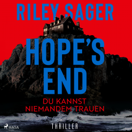 Hörbuch Hope's End – Du kannst niemandem trauen  - Autor Riley Sager   - gelesen von Schauspielergruppe