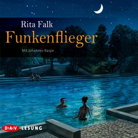 Hörbuch Funkenflieger  - Autor Rita Falk   - gelesen von Johannes Raspe