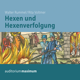 Hörbuch Hexen und Hexenverfolgung  - Autor Rita Voltmer;Walter Rummel.   - gelesen von Kerstin Hoffmann