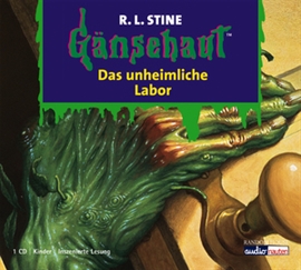 Hörbuch Das unheimliche Labor  - Autor R.L. Stine   - gelesen von Diverse