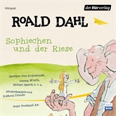 Hörbuch Sophiechen und der Riese  - Autor Roald Dahl   - gelesen von Schauspielergruppe