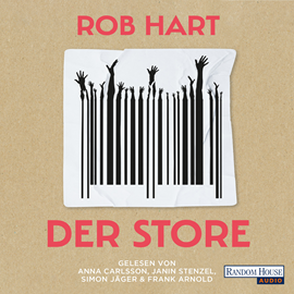 Hörbuch Der Store  - Autor Rob Hart   - gelesen von Schauspielergruppe