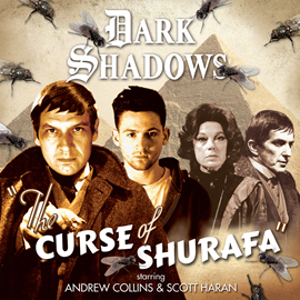 Hörbuch Dark Shadows 46: The Curse of Shurafa  - Autor Rob Morris   - gelesen von Schauspielergruppe