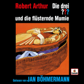 Jan Böhmermann liest: Die drei ??? und die flüsternde Mumie