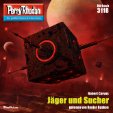 Perry Rhodan 3118: Jäger und Sucher