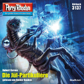 Perry Rhodan 3137: Die Jül-Partikuliere