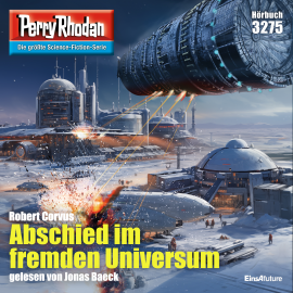 Hörbuch Perry Rhodan 3275: Abschied im fremden Universum  - Autor Robert Corvus   - gelesen von Jonas Baeck