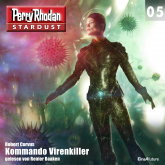 Kommando Virenkiller (Perry Rhodan Stardust 05)