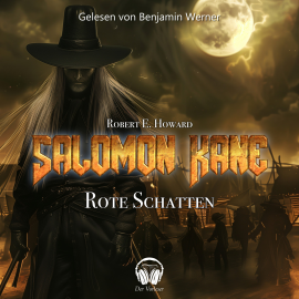 Hörbuch Salomon Kane, Folge 3: Rote Schatten  - Autor Robert E. Howard   - gelesen von Schauspielergruppe