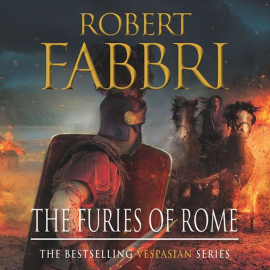 Hörbuch The Furies of Rome  - Autor Robert Fabbri   - gelesen von Peter Kenny
