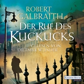 Hörbuch Der Ruf des Kuckucks (Cormoran Strike 1)  - Autor Robert Galbraith   - gelesen von Dietmar Wunder