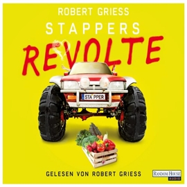 Hörbuch Stappers Revolte  - Autor Robert Griess   - gelesen von Robert Griess