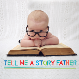 Hörbuch Tell Me a Story Father  - Autor Robert Howes   - gelesen von Schauspielergruppe