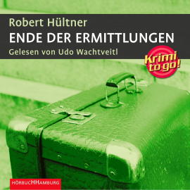 Hörbuch Ende der Ermittlungen  - Autor Robert Hültner   - gelesen von Udo Wachtveitl