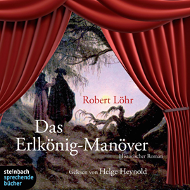 Hörbuch Das Erlkönig-Manöver  - Autor Robert Löhr   - gelesen von Helge Heynold