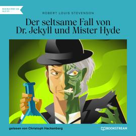 Hörbuch Der seltsame Fall von Dr. Jekyll und Mister Hyde (Ungekürzt)  - Autor Robert Louis Stevenson   - gelesen von Christoph Hackenberg