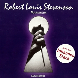Hörbuch Markheim  - Autor Robert Louis Stevenson   - gelesen von Johannes Steck