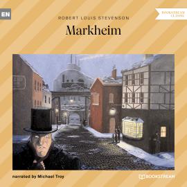 Hörbuch Markheim (Unabridged)  - Autor Robert Louis Stevenson   - gelesen von Michael Troy